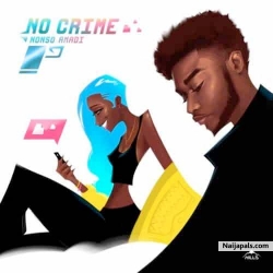 [INSTRUMENTAL] Nonso Amadi -No Crime Remake (Prod. HitSound) |Afrobeat |2018 by Nonso Amadi