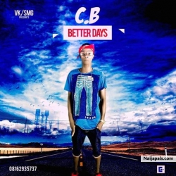 Better Days by C.B
