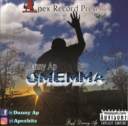 Danny Ap_Omemma [prod. by Danny Ap] by Danny Ap