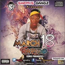 Rapido (omo paradise) - MARH 18 by Rapido (omo paradise)