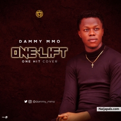 ONE LIFT by Dammy MMo