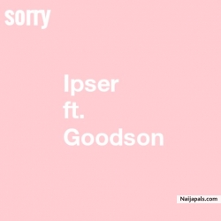 Sorry ft. Goodson by Dohouse Isaiah