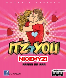 ITZ YOU by NICEWYZI