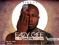STEP ON THE FLOOR by EAZY GEE