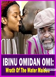 IBINU OMIDAN OMI: Wrath Of The Water Maiden - Yoruba Movie 2025 Drama Juliet Jatto | Funsho Adeolu