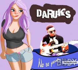 No be your Body by Daruks