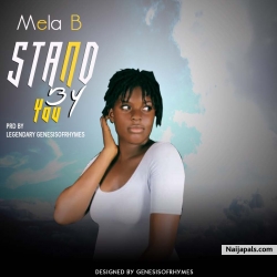 Stand by you by Mela b