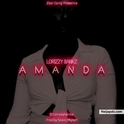 Amanda by Lorizzy Bankz