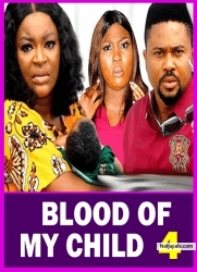 BLOOD OF MY CHILD SEASON 4 (New Movie) Chacha Eke,Mike Godson - 2024 Latest Nigerian Nollywood Movie