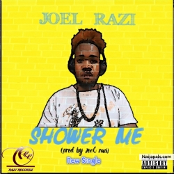 Shower Me (prod by joel razi) by Joel Razi 