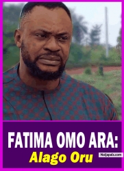 FATIMA OMO ARA: Alago Oru - Yoruba Movie 2025 Drama Odunlade Adekola | Mide Martins