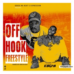 Off Hook Freestyle– Prod By KovehBeatz by KOVEHNABEAT X MR KINGPIN
