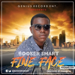 FINE FACE by BOOKER SMART 
