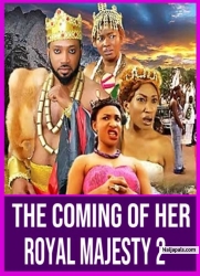 The Coming Of Her Royal Majesty 2