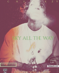Chukzy sky the way by Chukzy ft liod & xplanet 