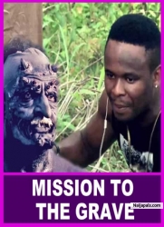 MISSION TO THE GRAVE : KINGDOM OF DARKNESS AND BLOOD | NGOZI EZEONU, OLU JACOBS | - AFRICAN MOVIES