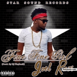 Fine Fine Girl by Joel Razi 