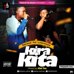 kirakita by Opiano ft Lawrenzo 