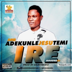 Ire (goodness) by Adekunlejesutemi