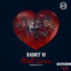 Gidi Love by Banky W