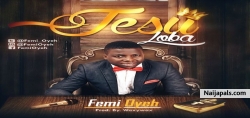 Jesu Loba by Femi Oyeh