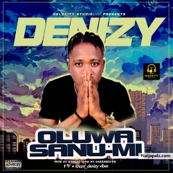 Oluwa Sanu-mi by Denizy