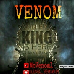 THE KING IS Here ft D’banj by Venom 