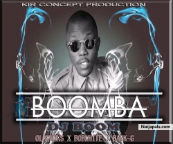 Boomba Ft. Bank G _ Olawinks by Dj Boom