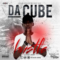 Hustle by Da Cube