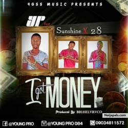 " I GOT MONEY" by Yp X Sunshine X 2 8 
