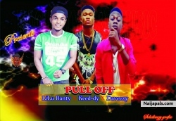Pull off (prod. by gentlebitz) by LiLu Banty X keed-dy X Daveezy