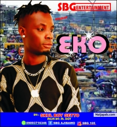 Eko by Skul Boy Getto