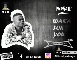 WAKA FOR U by NSB