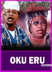 OKU ERU - A Nigerian Yoruba Movie Starring Digboluja | Abeni Agbon