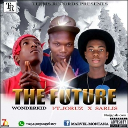 The future by Wonderkid X Sarrliss X joruz