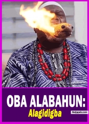 OBA ALABAHUN: Alagidigba - Yoruba Movie 2025 Drama