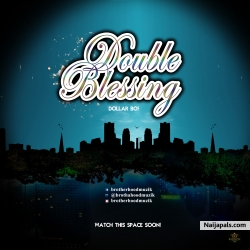 Double Blessing by Brotherhood