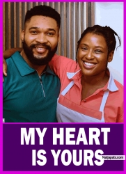 MY HEART IS YOURS - CHINONSO ARUBAYI/ALEX CROSS/NIGERIAN MOVIES 2025 LATEST MOVIES