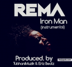 Iron Man Instrumentals [ Prod by TubhaniMuzik & Eriz Beatz] by Rema