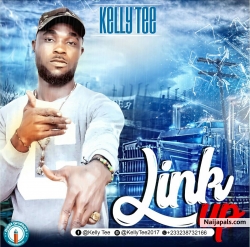 Kelly Tee - link Up (Prod. By Dj qube) by Kelly Tee