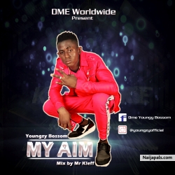 My Aim Mix by Mr Kleff by Youngzy bossom