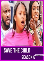 SAVE THE CHILD SEASON 6