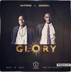 Glory by White Mic X Godson