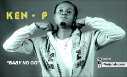 Baby No Go by Ken P