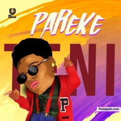 Pareke by Teni