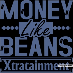 May your money be like beans