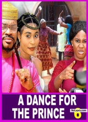 A DANCE FOR THE PRINCE  (SEASON 6) {TRENDING NEW MOVIE} - 2022 LATEST NIGERIAN NOLLYWOOD MOVIES