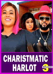 CHARISTMATIC HARLOT  S 3 (New Movie) 2025 Latest New Nollywood Movie Rosabell Andrew, Ugegbe Ajielo