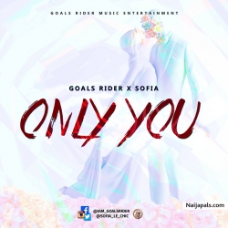 Goals Rider by Only You Ft. Sofia