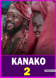 KANAKO 2 - Latest Yoruba Movie 2024 Epic Kolawole Ajeyemi | Taiwo Hassan | Dolapo Oyebamiji